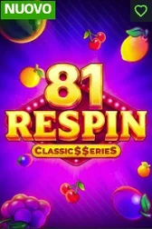 81 Respin